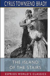 Cover image for The Island of the Stairs (Esprios Classics)