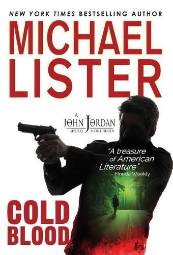 Cold Blood: a John Jordan Mystery