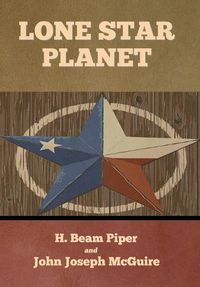 Cover image for Lone Star Planet