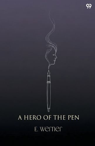 Cover image for A Hero Of The Pen (Edition1)