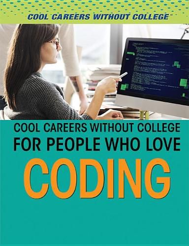 Cover image for Cool Careers Without College for People Who Love Coding