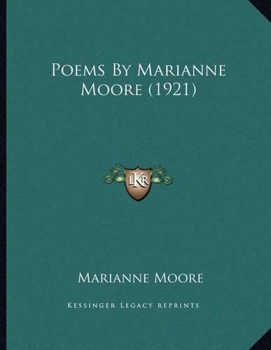 Cover image for Poems by Marianne Moore (1921)