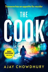 Cover image for The Cook: 'Thrilling... This is a terrific series' Sunday Times