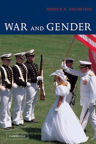 Cover image for War and Gender: How Gender Shapes the War System and Vice Versa