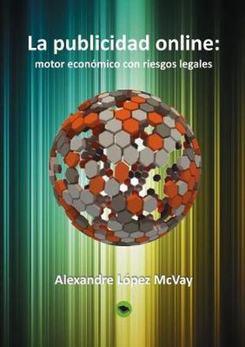 Cover image for La publicidad online: motor economico con riesgos legales