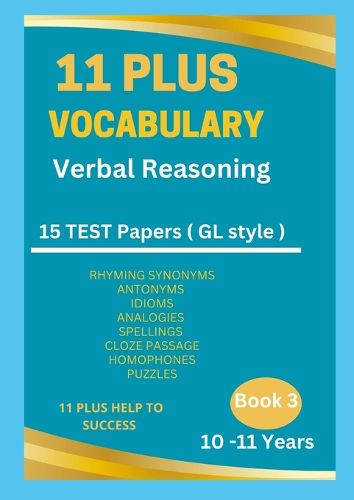 Cover image for 11 Plus Vocabulary Verbal Reasoning Book 3 - 10 to 11 years