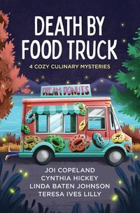 Cover image for Death by Food Truck