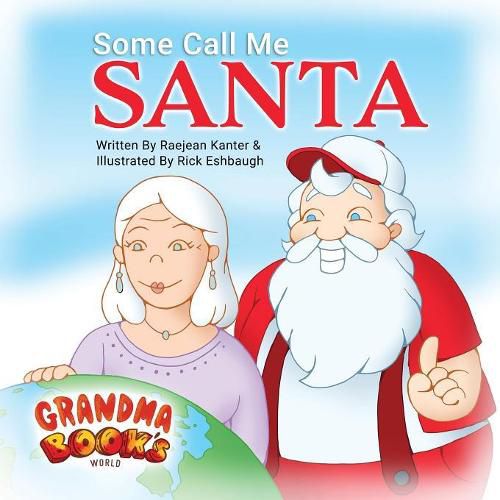 Cover image for Some Call Me Santa