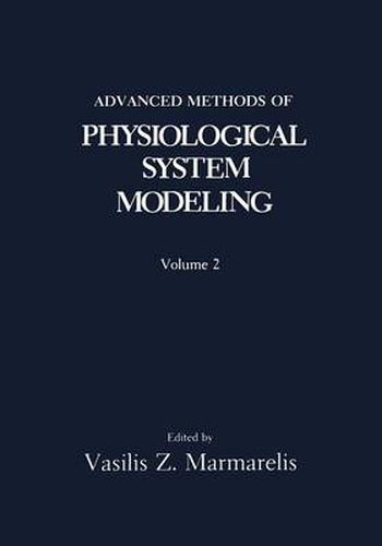 Cover image for Advanced Methods of Physiological System Modeling: Volume 2