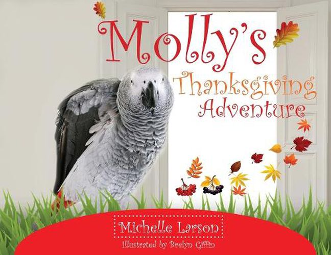 Cover image for Molly's Thanksgiving Adventure