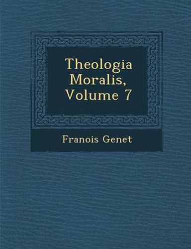 Cover image for Theologia Moralis, Volume 7