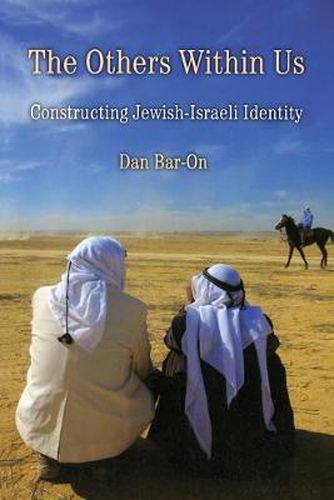 Cover image for The Others Within Us: Constructing Jewish-Israeli Identity