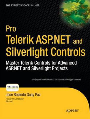 Cover image for Pro Telerik ASP.NET and Silverlight Controls: Master Telerik Controls for Advanced ASP.NET and Silverlight Projects