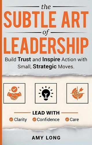 Cover image for The Subtle Art of Leadership