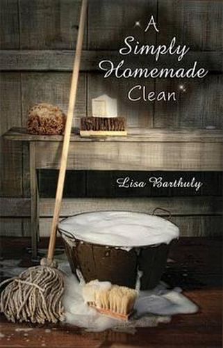 Cover image for A Simply Homemade Clean