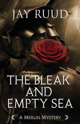 The Bleak and Empty Sea: The Tristram and Isolde Story