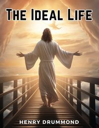 Cover image for The Ideal Life