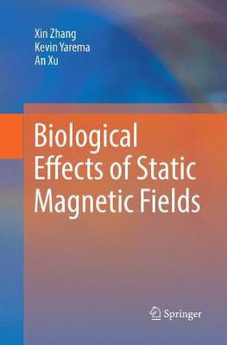 Cover image for Biological Effects of Static Magnetic Fields