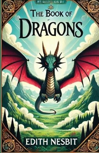 The Book Of Dragons(Illustrated)