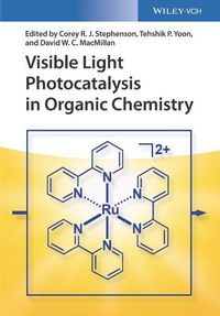 Cover image for Visible Light Photocatalysis in Organic Chemistry