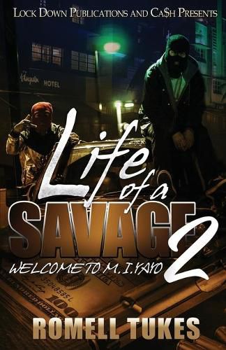 Cover image for Life of a Savage 2: Welcome to M.I.YAYO