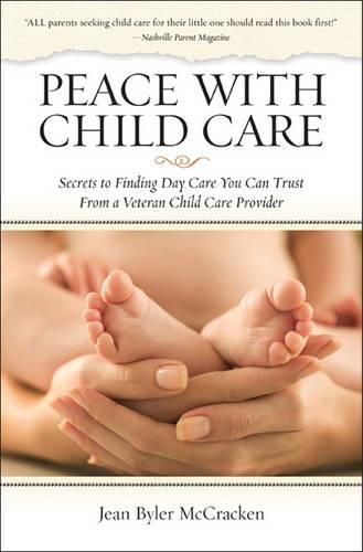 Cover image for Peace with Child Care