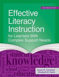 Cover image for Effective Literacy Instruction for Learners with Complex Support Needs