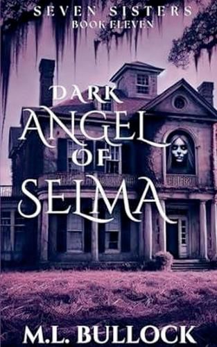 Cover image for Dark Angel of Selma