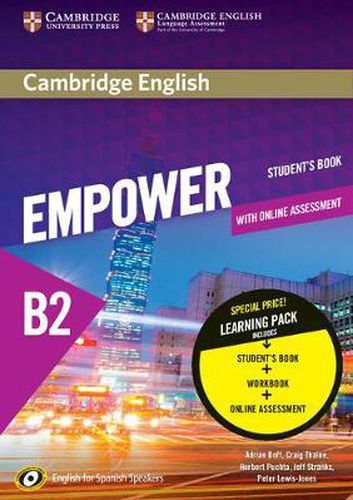 Cambridge English Empower for Spanish Speakers B2 Learning Pack (Student's Book with Online Assessment and Practice and Workbook)