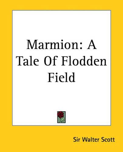 Cover image for Marmion: A Tale Of Flodden Field