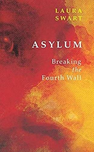 Asylum / Ransomed: Breaking the Fourth Wall