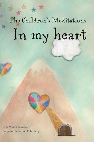 Cover image for The Children's Meditations In my heart