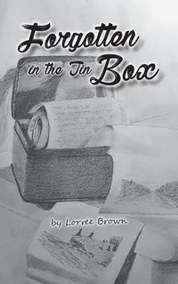 Cover image for Forgotten in the Tin Box