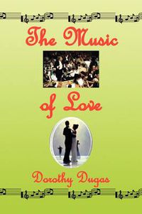 Cover image for The Music of Love