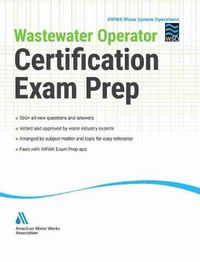 Cover image for Wastewater Operator Certification Exam Prep