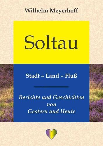 Cover image for Soltau, Stadt - Land - Fluss