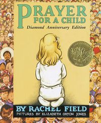 Cover image for Prayer for a Child: Diamond Anniversary Edition