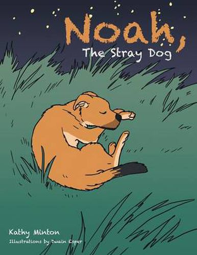 Cover image for Noah, the Stray Dog