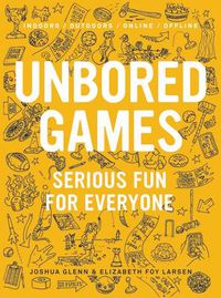 Cover image for UNBORED Games: Serious Fun for Everyone