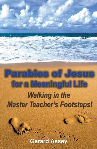 Parables of Jesus for a Meaningful Life