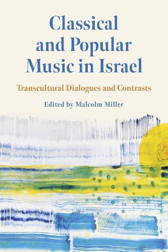 Cover image for Classical and Popular Music in Israel