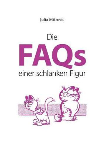 Cover image for Die FAQs einer schlanken Figur