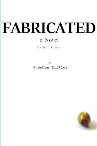 Cover image for Fabricated: A Novel Experience