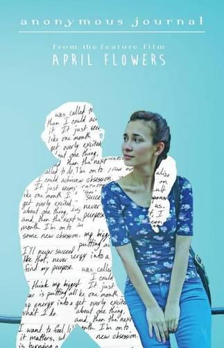 Cover image for Anonymous Journal: from the feature film April Flowers