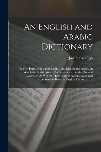 Cover image for An English and Arabic Dictionary