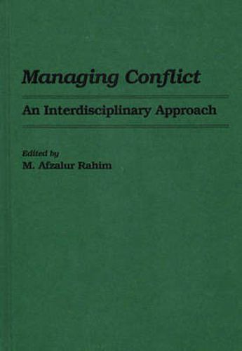 Cover image for Managing Conflict: An Interdisciplinary Approach