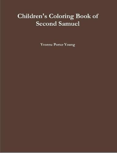 Children's Coloring Book of Second Samuel