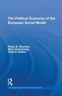 Cover image for The Political Economy of the European Social Model