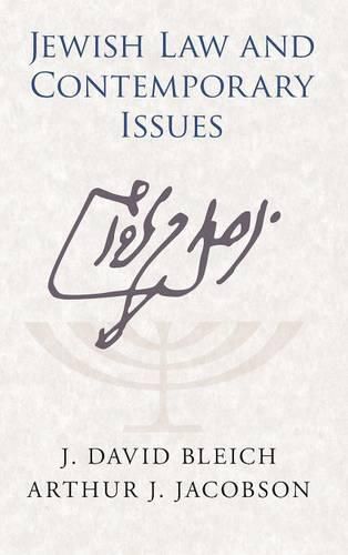 Jewish Law and Contemporary Issues