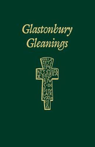 Cover image for Glastonbury Gleanings